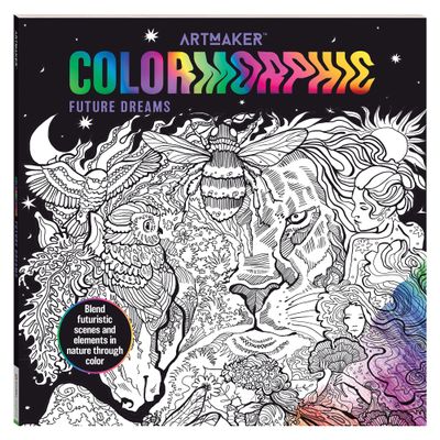 Art Maker: Colormorphic Future Dreams - Coloring Books for Adults, Natural & Futuristic, Mindfulness Coloring, Intricate Illustrations to Color
