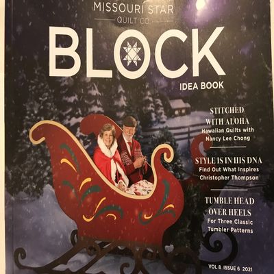 Block Magazine -Idea Book by Missouri Star DEC-Vol 8 Issue6 2021