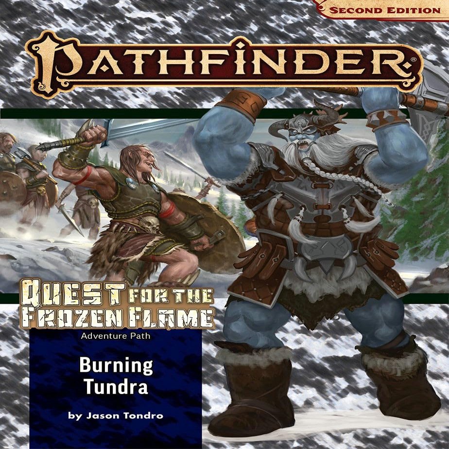 Pathfinder Adventure Path: Burning Tundra