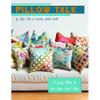It's Sew Emma Pillow Talk Bk, 1 Count (Pack of 1) view 1