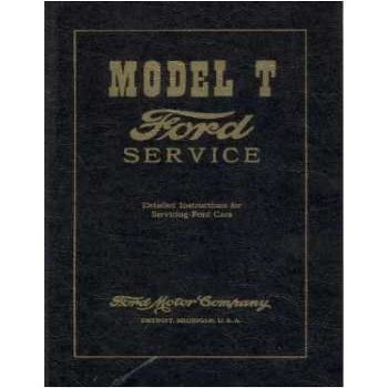 1909 1924 1925 1926 1927 FORD MODEL T Service Manual
