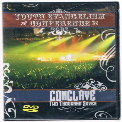 Youth Evangelism Conference - Conclave Two Thousand Seven