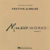 Hal Leonard Festive Jubilee Concert Band Level 2 Composed by Calvin Custer view 1