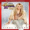 Hannah Montana: The Complete 4th Season: Hannah Montana Forever: Final Season view 1