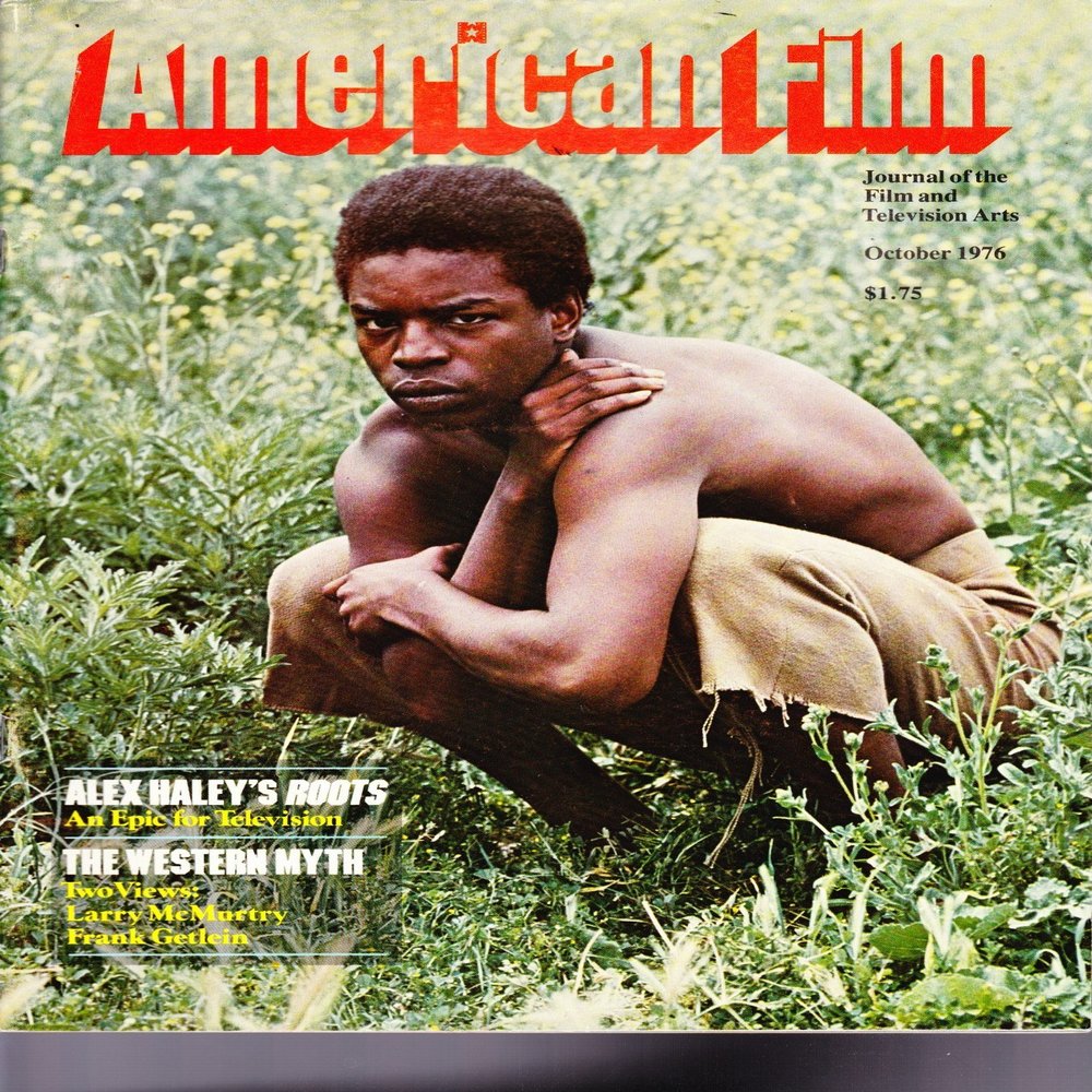 American Film Magazine October 1976----Alex Haley's "Roots"