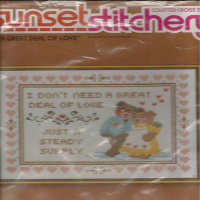 Sunset Stitchery 2664 Counted Cross Stitch " A Great Deal Of Love "