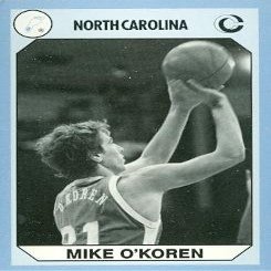 Autograph Warehouse Mike O'Koren Basketball Card (North Carolina) 1990 Collegiate Collection No.189