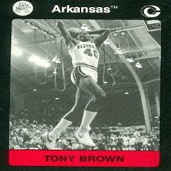 Autograph Warehouse Tony Brown Basketball Card (Arkansas) 1991 Collegiate Collection No.15