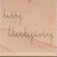 Happy Thanksgiving Wood Mounted Rubber Stamp (D9401)