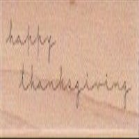 Happy Thanksgiving Wood Mounted Rubber Stamp (D9401)