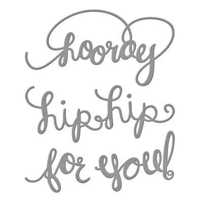 Spellbinders Shapeabilities Hip Hip Hooray Etched/Wafer Thin Dies