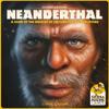 Neanderthal 2nd Edition view 1