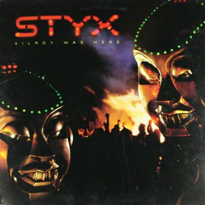 Styx: Kilroy was Here - Vintage LP Vinyl Record Album