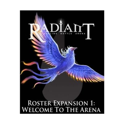 Radiant Offline Battle Arena - Roster Expansion 1: Welcome to The Arena