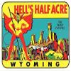 HellHell's Half Acre Wyoming Devil Vintage Decal Sticker Souvenir Skateboard Laptop view 1