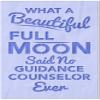 Stencil Stop What A Beautiful Full Moon Guidance Counselor Stencil - Reusable for DIY Projects, Painting, Drawing, Crafts - 14 Mil Mylar Plastic (15 x 24 inches) view 1