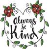 50 PCs Always Be Kind Floral Heart Calligraphy Pen Art Icon 1" Stickers Decals Laptop Notebook Phone Waterproof Vinyl Trendy view 2
