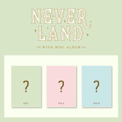 Starship Entertainment WJSN Cosmic Girls - Neverland (8th Mini Album) Album+Pre-Order Benefit+Folded Poster+Extra Photocards Set (I+II+III ver. Set)