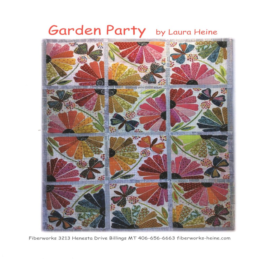 Fiberworks INC Garden Party Quilt Pattern By Laura Heine