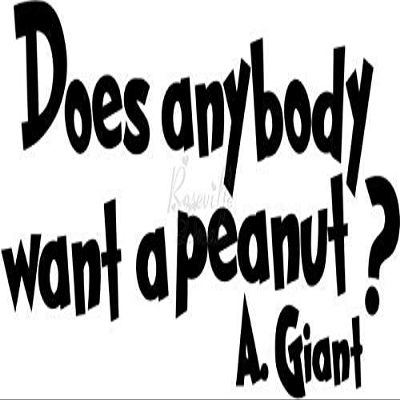 Roseville Decals Want A Peanut Princess Bride Giant Vinyl Decal Sticker for Home Office Decor Vehicle Window Sign Size- [6 inch] / [15 cm] Wide Color- Gloss White