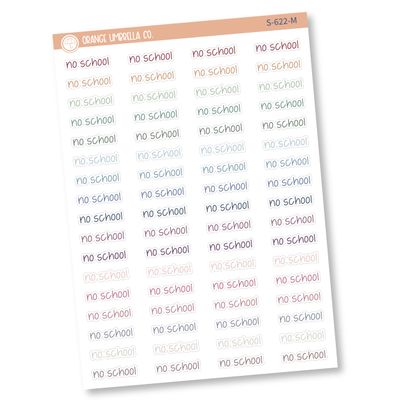 No School Planner Stickers, Script "No School" Labels, Muted Rainbow Color Print Planning Stickers, FJP (S-622-M)