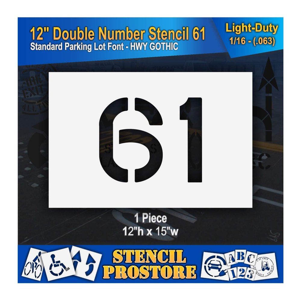 Pavement Stencils - 12 inch Double Number 2-Digit Stencil - (61) - 12" x 15" x 1/16" (63 mil) - Light-Duty