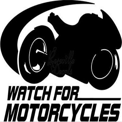 Roseville Decals Watch for Motorcycles Motorbike Vinyl Decal Sticker for Home Office Decor Vehicle Window Sign Size- [15 inch] / [38 cm] Wide Color- Matte Black