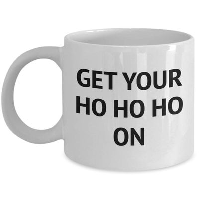 Get Your Ho Ho Ho On