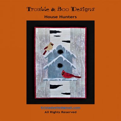 House Hunters Bird House Winter Trouble & Boo Quilt Pattern