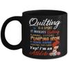 Quilting Is A Sport It Involves Batting Running, Stitches Pumping Iron Rowing, Hooping Hunting For Fabric Yay I'm an Athlete Mug Quilter Coffee Mugs view 1