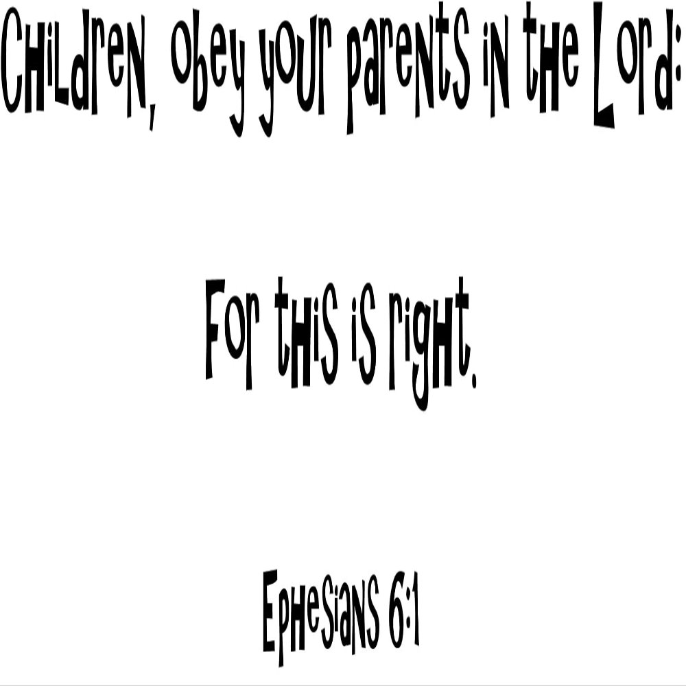 Ephesians 6:1 Children Obey Your Parents Scripture Wall Vinyl Decal - Bible Wall Decal Letters For Nursery or Bedroom - Christian Removeable Inspirational Wall Saying Decal - Church Wall Vinyl Quote