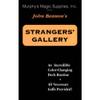 Murphy's Magic Supplies, Inc. Stranger's Gallery by John Bannon - Trick view 1
