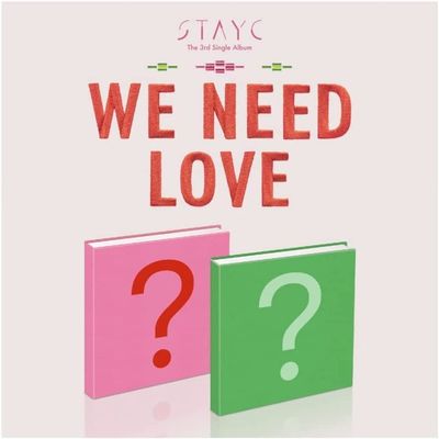 Dreamus STAYC -WE Need Love [Love ver.] (3rd Single Album) Album+Pre Order Limited Benefits+Culturekorean Gift(Decorative Stickers,Photocards)
