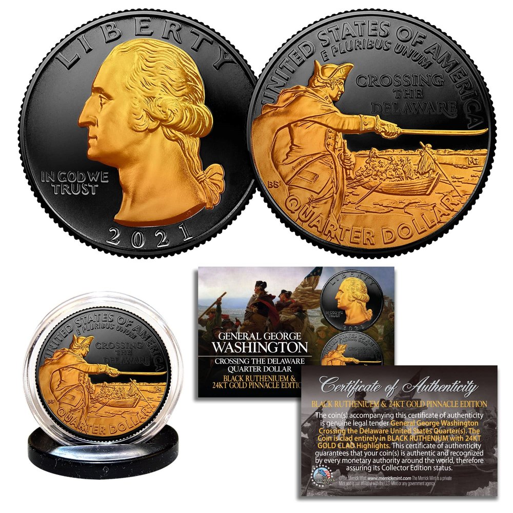 2021 Washington Crossing Delaware U.S. Quarter 2-Sided Black Ruthenium with 24KT Gold Highlights Obverse & Reverse