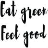 Infusion Eat Green Feel Good Rubber Stamp, 2 X 3'' Wood Stamp view 2