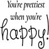 Infusion You're Prettiest When You're Happy Rubber Stamp, 2 X 3'' Wood Stamp view 2