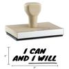 Infusion I Can and I Will Rubber Stamp, 1 X 2'' Wood Stamp view 4