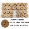 Arakierst 50pcs Wood Round Flat Letter Bead for Pen A 15mm Beech Wood Oblate Alphabet Beads for Keychain Making Name DIY Farmhouse Handicraft Woman Jewelry view 2