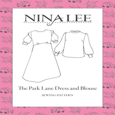 Nina Lee Sewing Pattern Park Lane Dress & Blouse Tops, Dresses