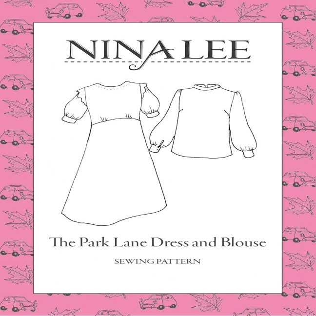 Nina Lee Sewing Pattern Park Lane Dress & Blouse Tops, Dresses
