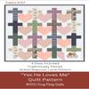 "Yes He Loves Me" Quilt Pattern view 1