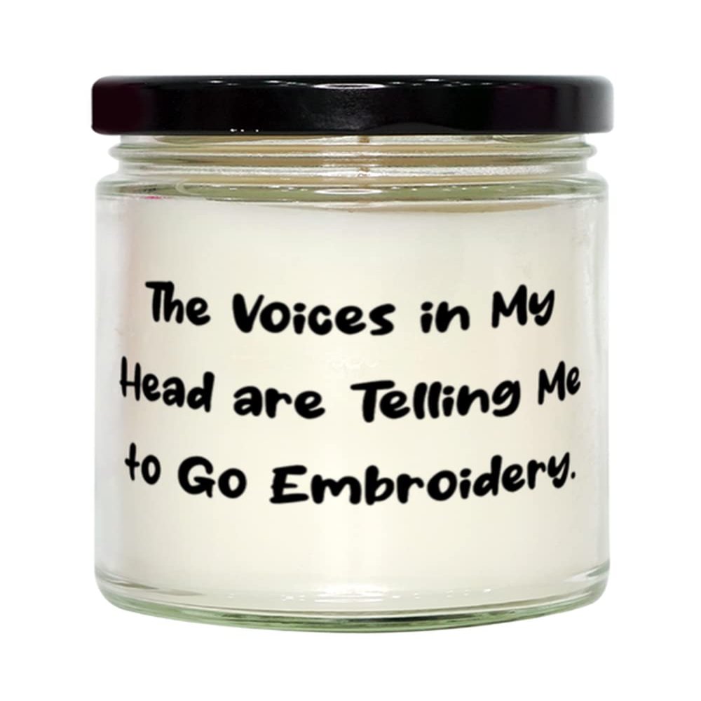 Reusable Embroidery Candle, The Voices in My Head are Telling Me to Go Embroidery, Present For Men Women, Best Gifts From