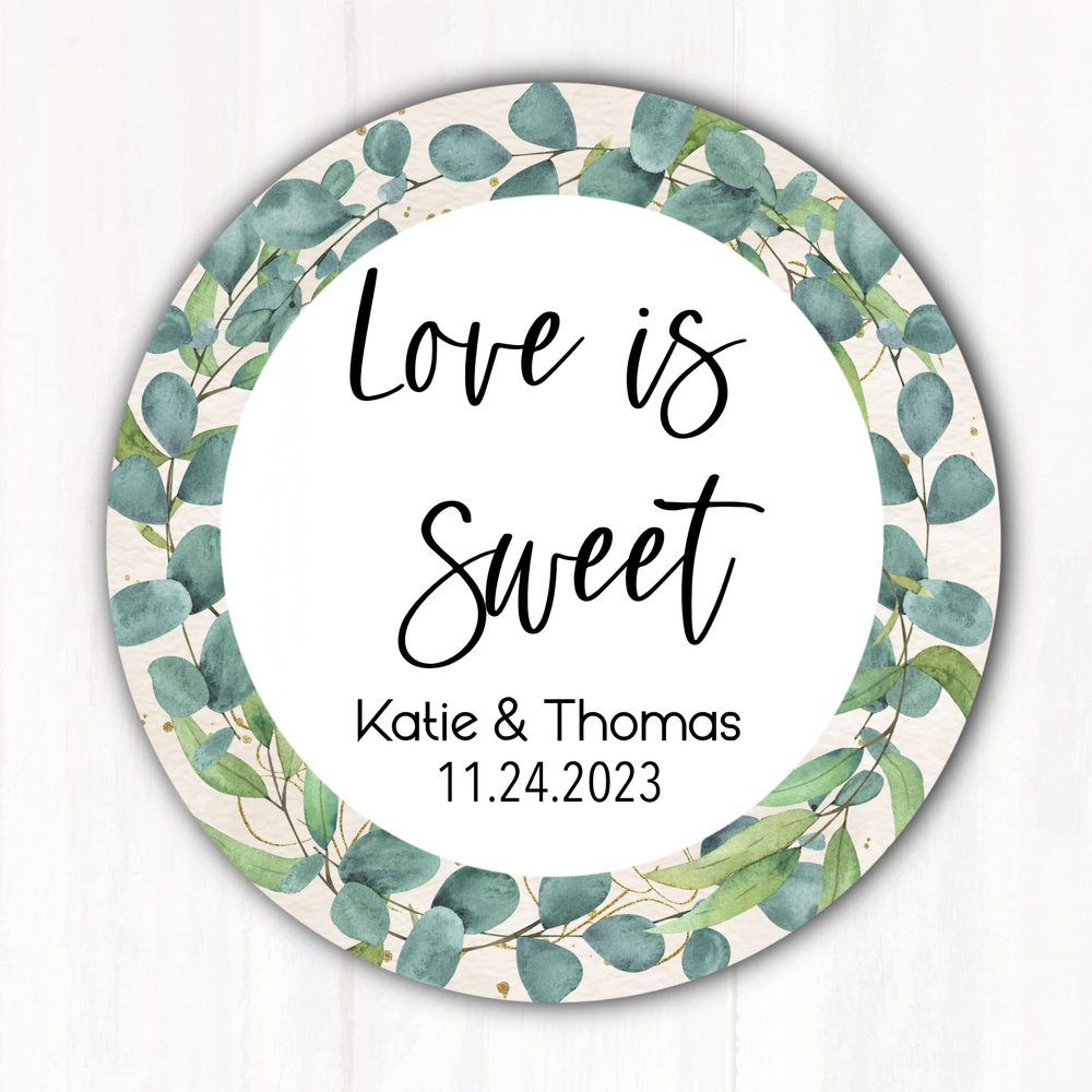 Love is Sweet Wedding Favor Stickers Labels - Custom Wedding Favors Stickers Greenery Eucalyptus Design, Set of 60 2-inch Stickers