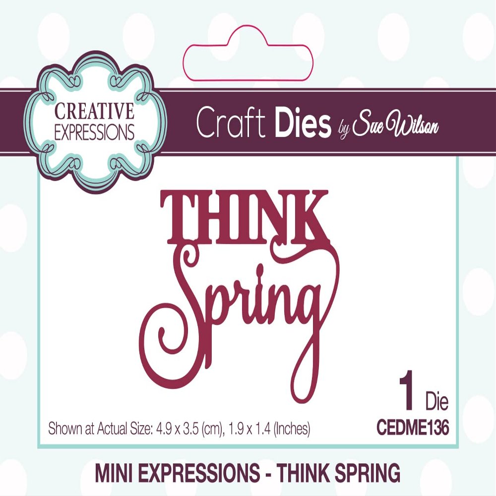 Creative Expressions Sue Wilson Think Spring Craft Die