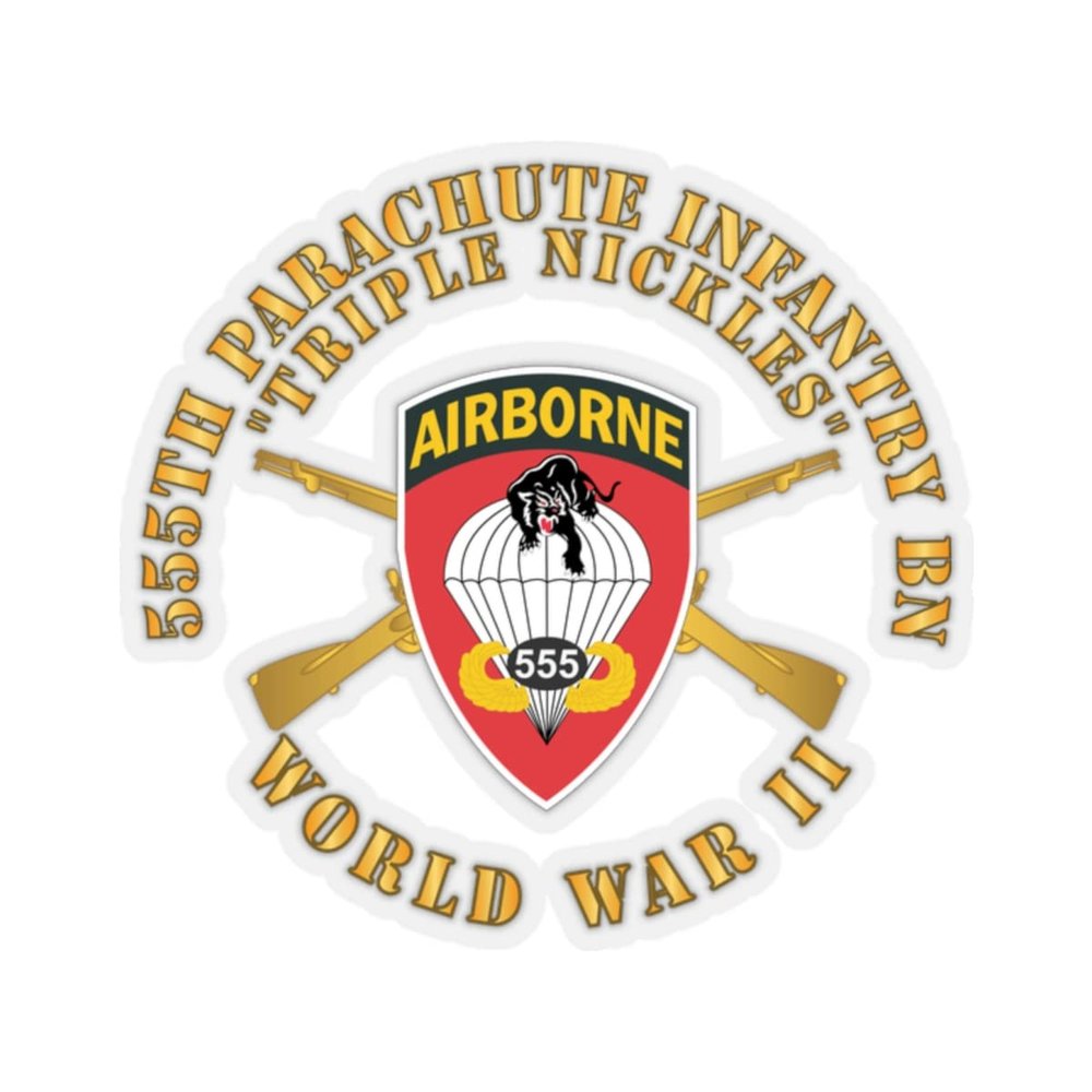 Kiss-Cut Stickers - Army - 555th Infantry Parachute Bn SSI - Triple Nickles - WWII w Br X 300 (3"x3", White)