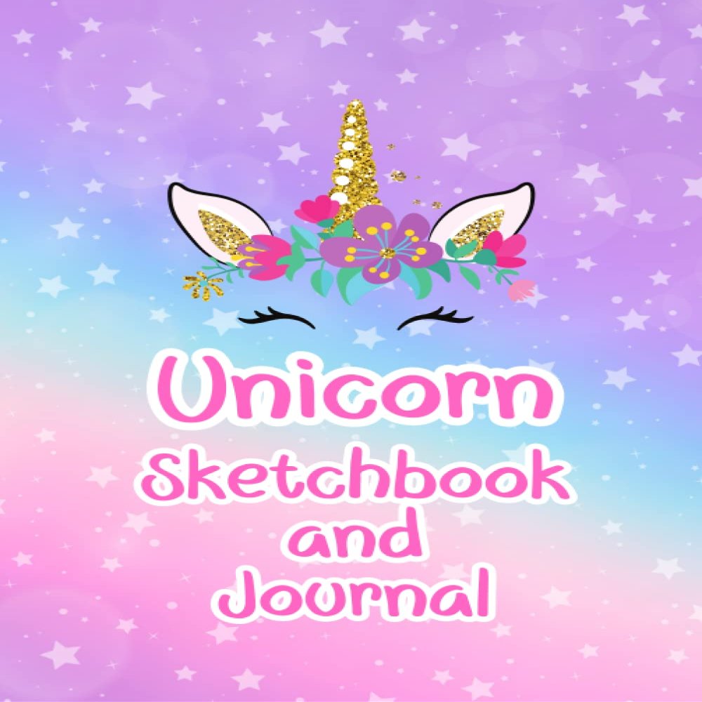 Unicorn Sketchbook and Journal: A Cute Unicorn Journal and Sketchbook for Girls with lined paper and blank pages for sketching and drawing, notes and more. (7x10" - 100 pages)