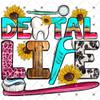 Dental Life Sublimation Transfer, Ready to Press, Dental Assistant, DA, Dentist, Dental Hygienist, Dental Gift, Toothbrush, Tooth, Teeth (Child x1-6") view 4
