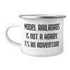 Beautiful Model Railroads Gifts, Model Railroads is not a Hobby. It's an Adventure, Model Railroads 12oz Camping Mug From Friends, Model railways, Model trains, Railway modeling, Train modeling, Funny view 1