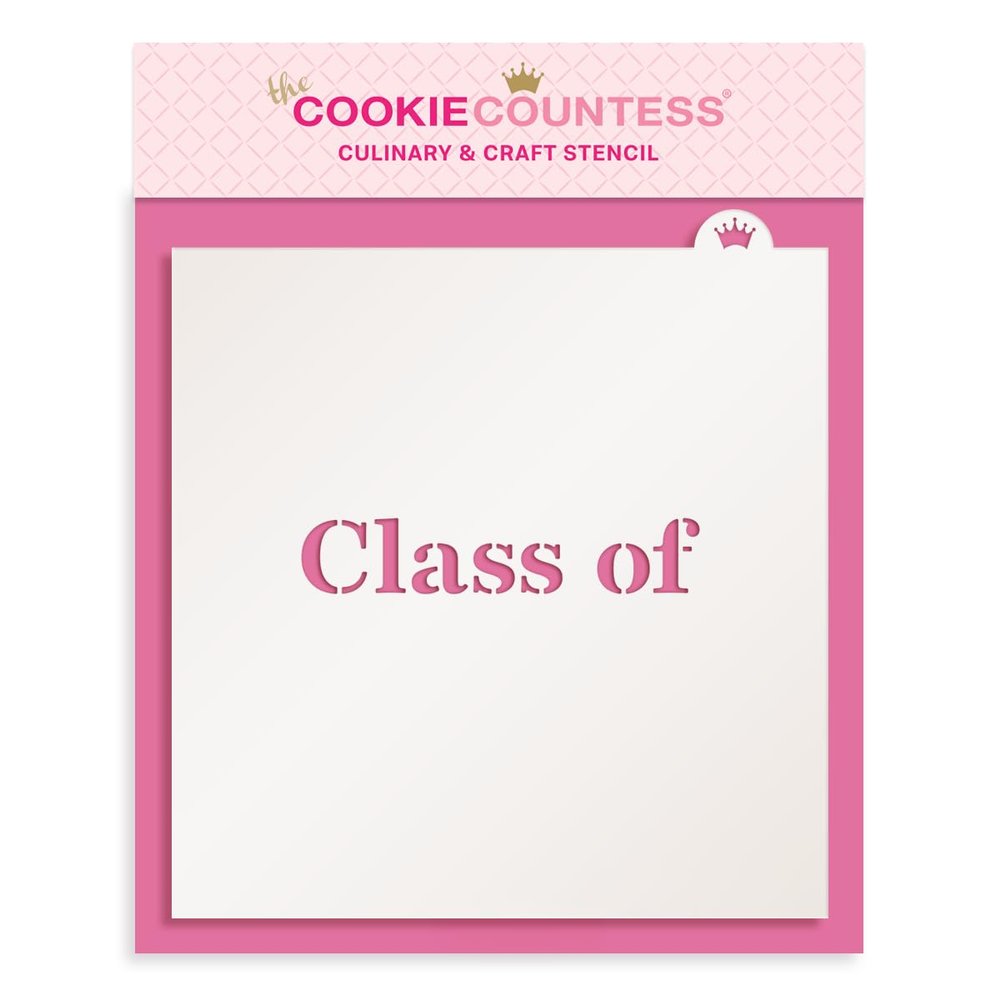 The Cookie Countess Class of Stencil