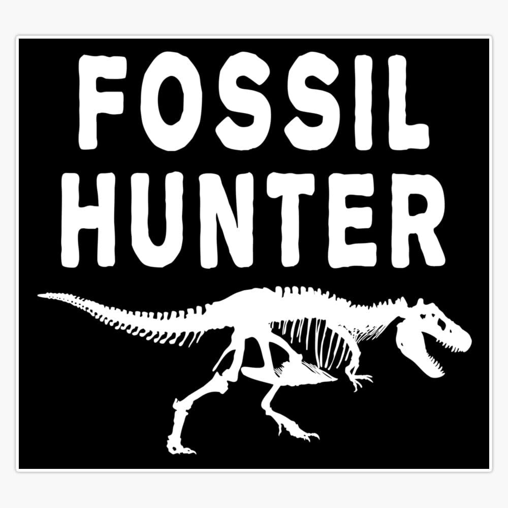 Fossil Hunter Archaeologist Sticker Decal Size 5"